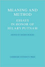 Meaning and Method: Essays in Honor of Hilary Putnam