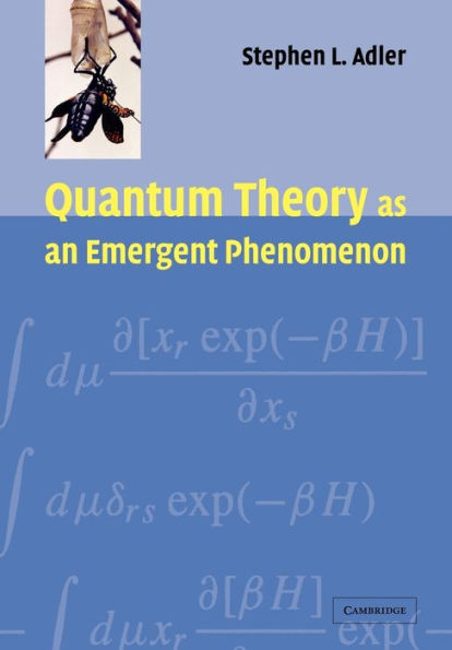 Quantum Theory as an Emergent Phenomenon: The Statistical Mechanics of Matrix Models as the Precursor of Quantum Field Theory