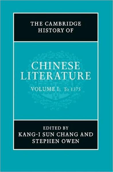 The Cambridge History of Chinese Literature 2 Volume Hardback Set