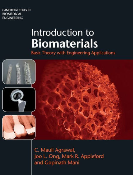 Introduction to Biomaterials: Basic Theory with Engineering Applications