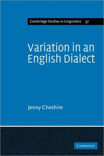 Variation in an English Dialect: A Sociolinguistic Study