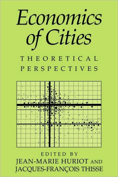 Economics of Cities: Theoretical Perspectives