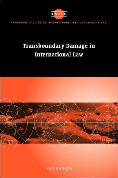 Transboundary Damage in International Law