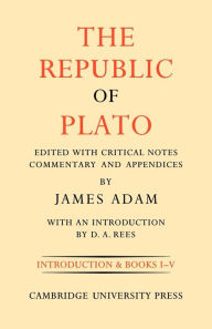 Title: The Republic of Plato, Author: James Adam