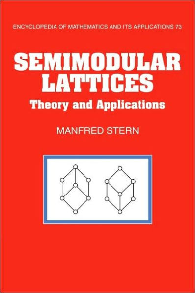 Semimodular Lattices: Theory and Applications