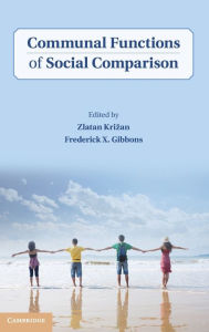 Title: Communal Functions of Social Comparison, Author: Zlatan Krizan