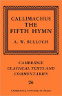 Callimachus: The Fifth Hymn: The Bath of Pallas