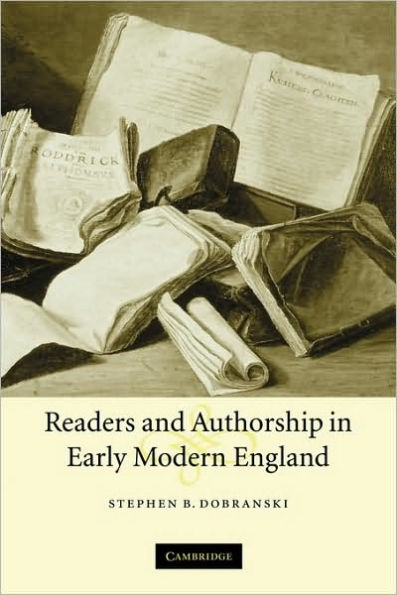 Readers and Authorship Early Modern England