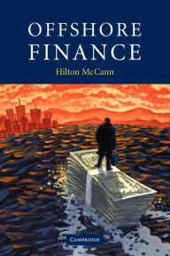 Title: Offshore Finance, Author: Hilton McCann