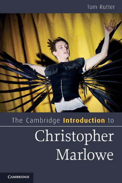 The Cambridge Introduction to Christopher Marlowe