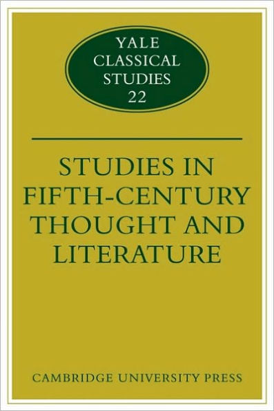 Studies in Fifth Century Thought and Literature