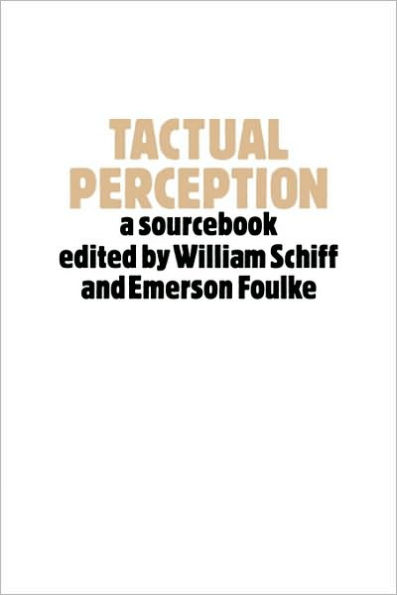 Tactual Perception: A Sourcebook