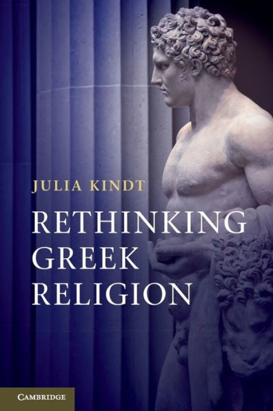 Rethinking Greek Religion