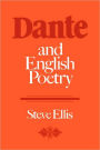 Dante and English Poetry: Shelley to T. S. Eliot