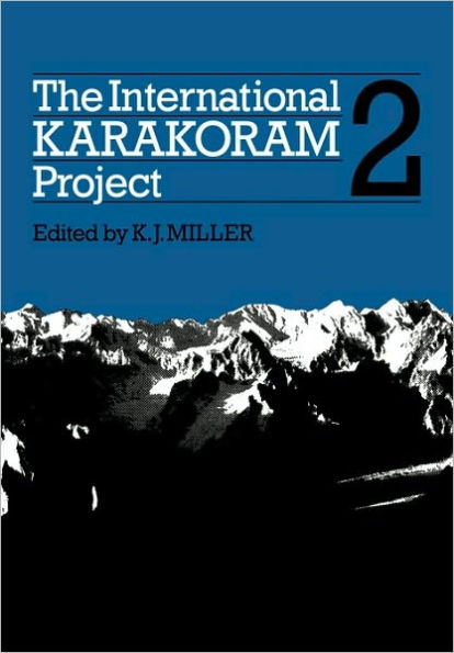The International Karakoram Project: Volume 2