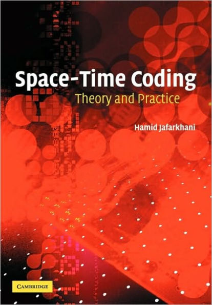 Space-Time Coding: Theory and Practice