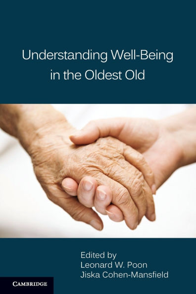 Understanding Well-Being in the Oldest Old