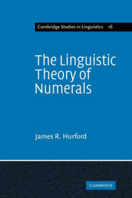 Title: The Linguistic Theory of Numerals, Author: James R. Hurford