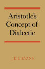 Aristotle's Concept of Dialectic