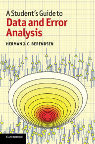 Title: A Student's Guide to Data and Error Analysis, Author: Herman J. C. Berendsen