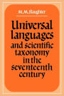 Universal Languages and Scientific Taxonomy in the Seventeenth Century