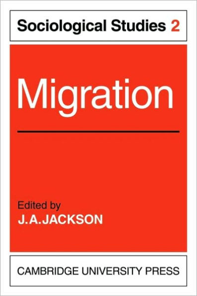 Migration: Volume 2, Sociological Studies