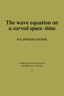 The Wave Equation on a Curved Space-Time