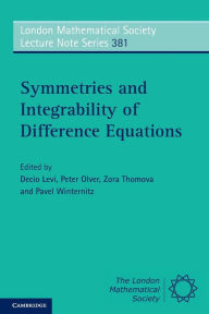 Title: Symmetries and Integrability of Difference Equations, Author: Decio Levi