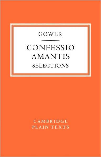 Confessio Amantis: Selections