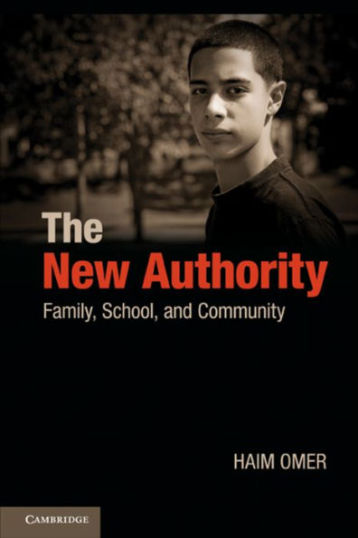 The New Authority: Family, School, and Community