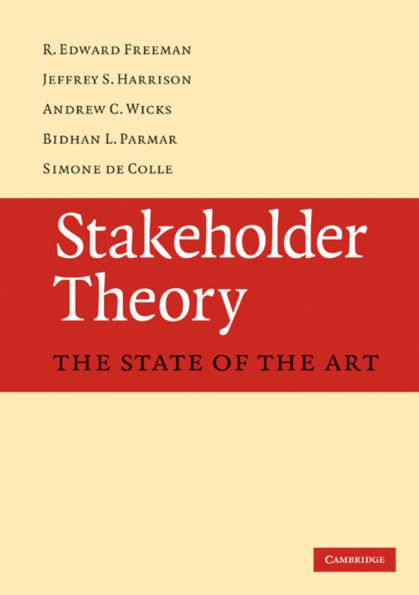 Stakeholder Theory: The State of the Art