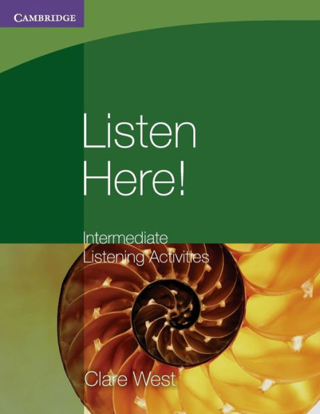 Listen Here! Intermediate Listening Activities