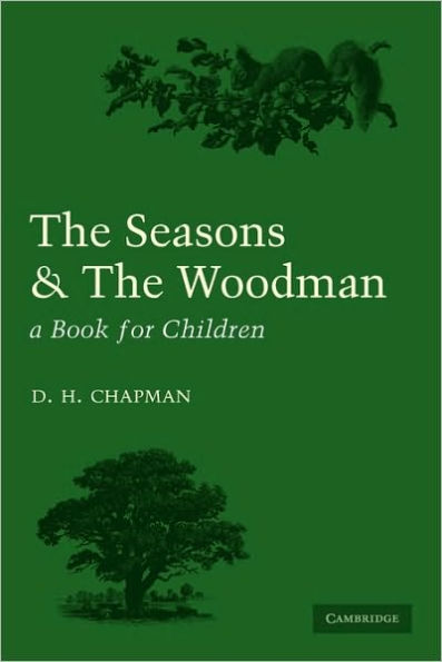 Seasons and Woodman