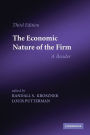 The Economic Nature of the Firm: A Reader / Edition 3