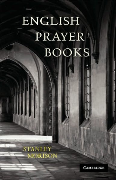 English Prayer Books: An Introduction to the Literature of Christian Public Worship