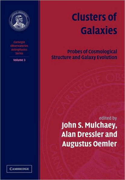 Clusters of Galaxies: Probes of Cosmological Structure and Galaxy