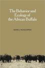 The Behavior and Ecology of the African Buffalo