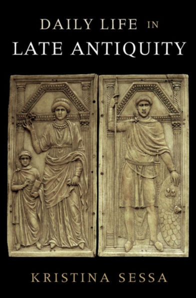 Daily Life Late Antiquity
