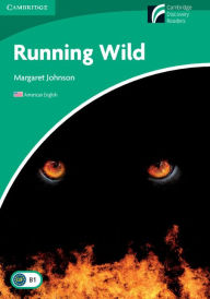 Title: Running Wild Level 3 Lower-intermediate American English, Author: Margaret Johnson