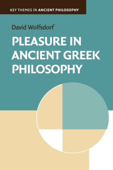 Pleasure in Ancient Greek Philosophy