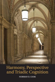 Title: Harmony, Perspective, and Triadic Cognition, Author: Norman D. Cook