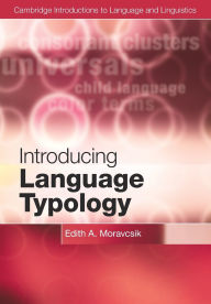 Title: Introducing Language Typology, Author: Edith A. Moravcsik
