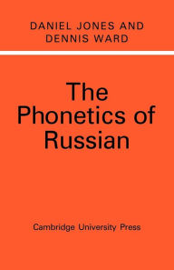 Title: The Phonetics of Russian, Author: Daniel Jones