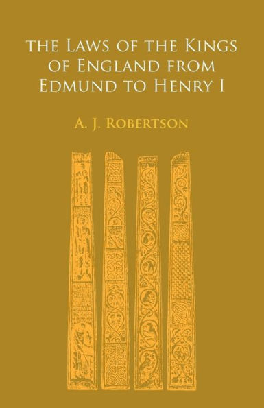 the Laws of Kings England From Edmund to Henry I