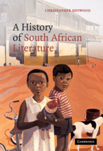A History of South African Literature