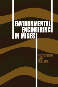 Title: Environmental Engineering in Mines, Author: V. S. Vutukuri