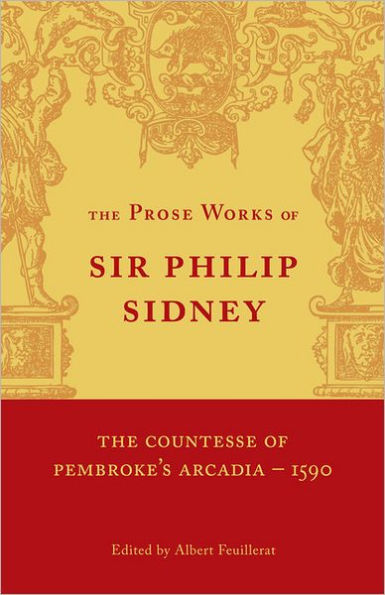 The Countesse of Pembroke's 'Arcadia': Volume 1