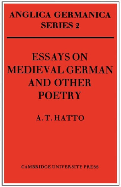 Essays on Medieval German and Other Poetry