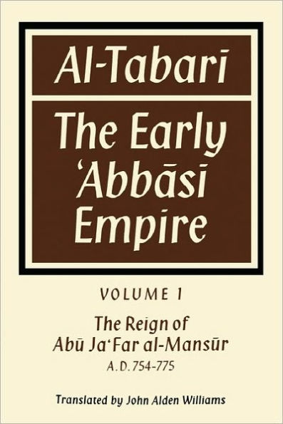 Al-Tabari: The Early ?Abbasi Empire