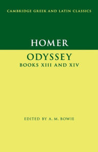 Title: Homer: Odyssey Books XIII and XIV, Author: Homer